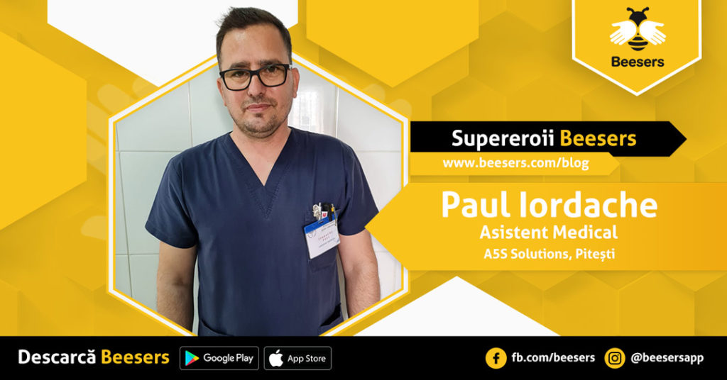 [Supereroii Beesers]: Paul Iordache, Asistent medical - "În îngrijirea la domiciliu, pregătirea profesională trebuie să fie temeinică."